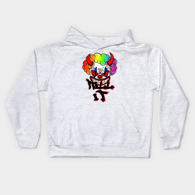 Kill it Killer Clown Kids Hoodie by Madness Within